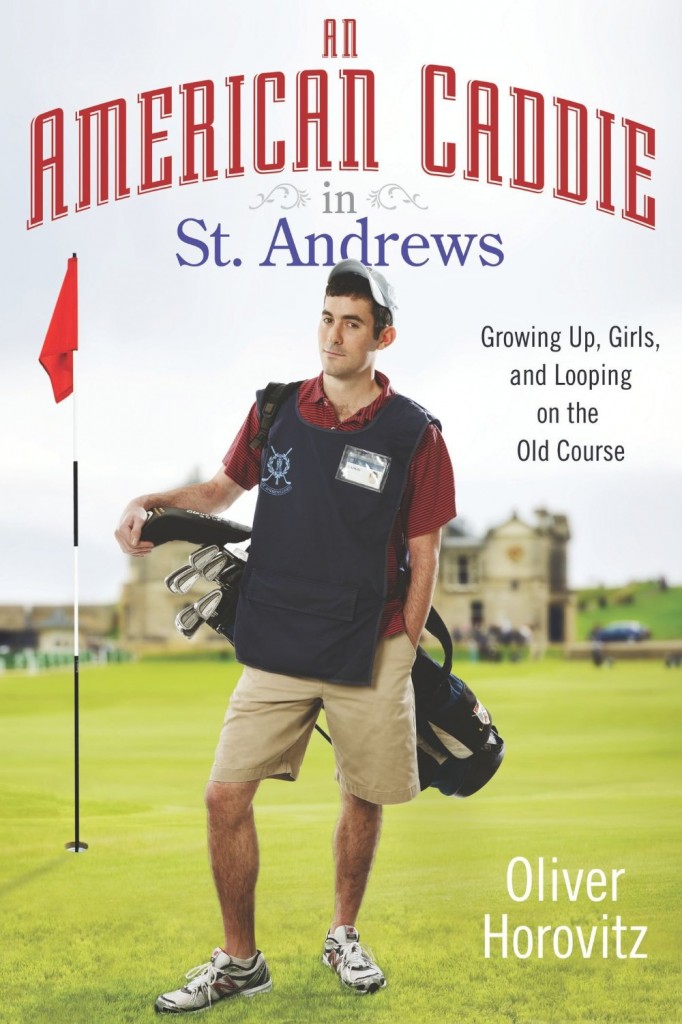 'An American Caddy In St. Andrews' by Oliver Horovitz.