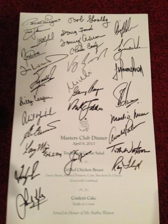Bubba tweeted this picture of his menu signed by all former Masters winners present at the dinner.